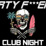 Dirty F***ers (Club Night)