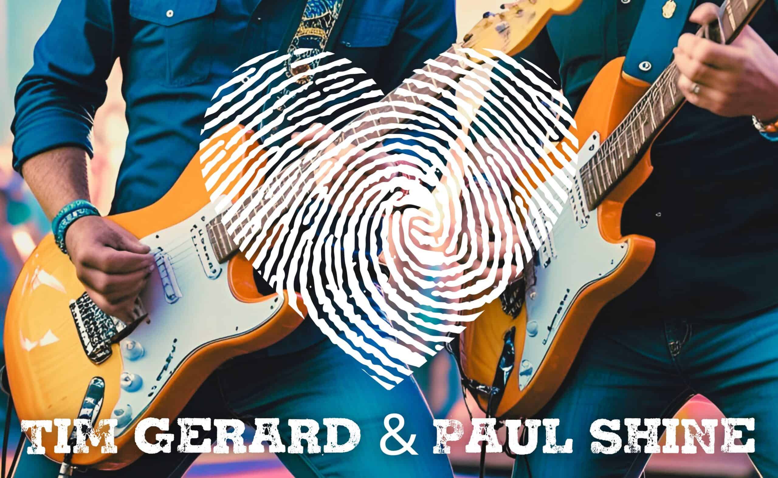 Tim Gerard & Paul Shine
