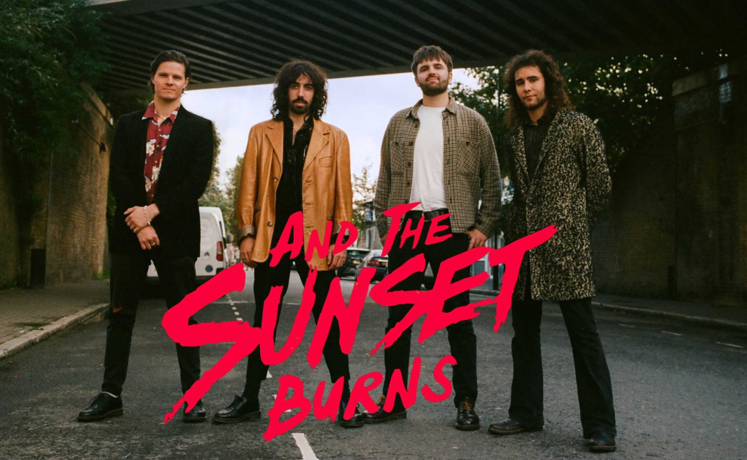 And the Sunset Burns