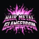 Hair Metal Glamageddon