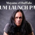Moyano 'El Buffalo' (Album Launch Party)