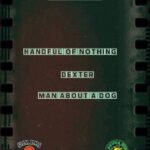 CITY SOUND SESSION presents: HANDFUL OF NOTHING / DEXTER / MAN ABOUT A DOG